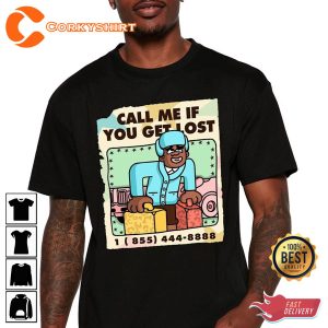 Call Me If You Get Lost Unisex Streetwear Hip Hop Rap T-Shirt