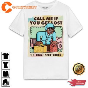 Call Me If You Get Lost Unisex Streetwear Hip Hop Rap T-Shirt