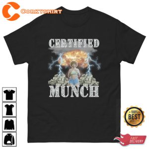 Certified-Munch-Unisex-T-Shirt