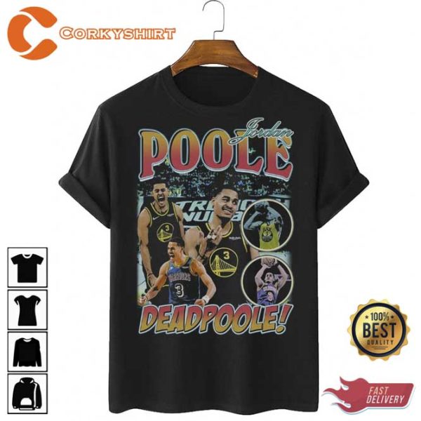 Claasic Style Welcome To The Poole Party Jordan Poole Golden State Warriors Basketball T-Shirt