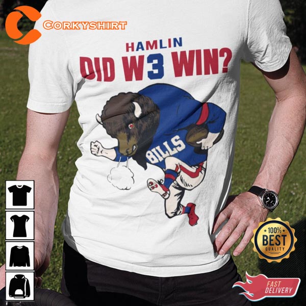 Did We Win Hamlin Football Gift For Bills Fans Unisex T-Shirt