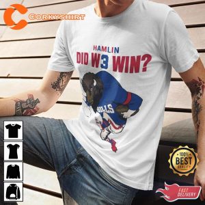 Did-We-Win-Hamlin-Football-Gift-For-Bills-Fans-Unisex-T-Shirt