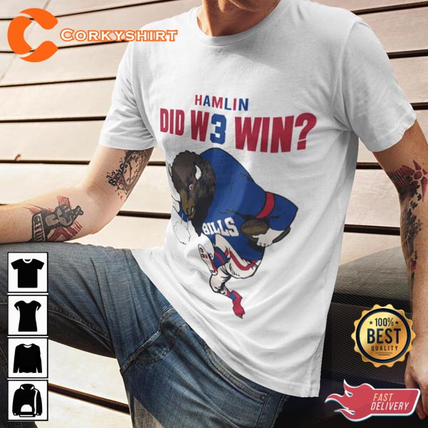 Did We Win Hamlin Football Gift For Bills Fans Unisex T-Shirt