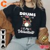 Drums Is My Valentine Essential T-Shirt