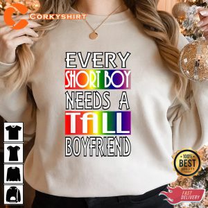 Every Tall Boy Needs Short Boyfriend LGBT Valentines Day Sweatshirt