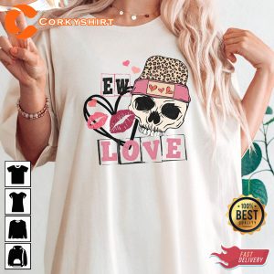Ew Valentines Day Skull Anti Love Vibe Unisex T-Shirt Design