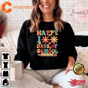 Floral Happy 100 Days Of School Cute Kindergarten Teacher Gift Sweatshirt