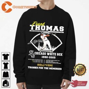 Frank Thomas Chicago Hall Of Fame Thanks For The Memories Signature Shirt