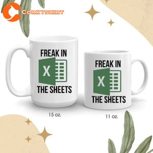 Freak In The Sheets Spreadsheet Mug Accountant Gift