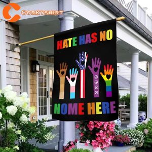 Hate Has No Home Here Sign Hands Double Sided Flag