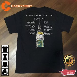 High Civilization 91 Music Tour Concert Lover 1991 Unisex T-Shirt