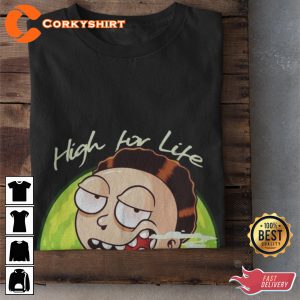 High for Life Funny Cartoon Gift for Friend Unisex T-Shirt