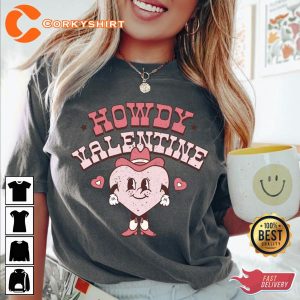 Howdy Valentine Cowgirl Valentines Shirt