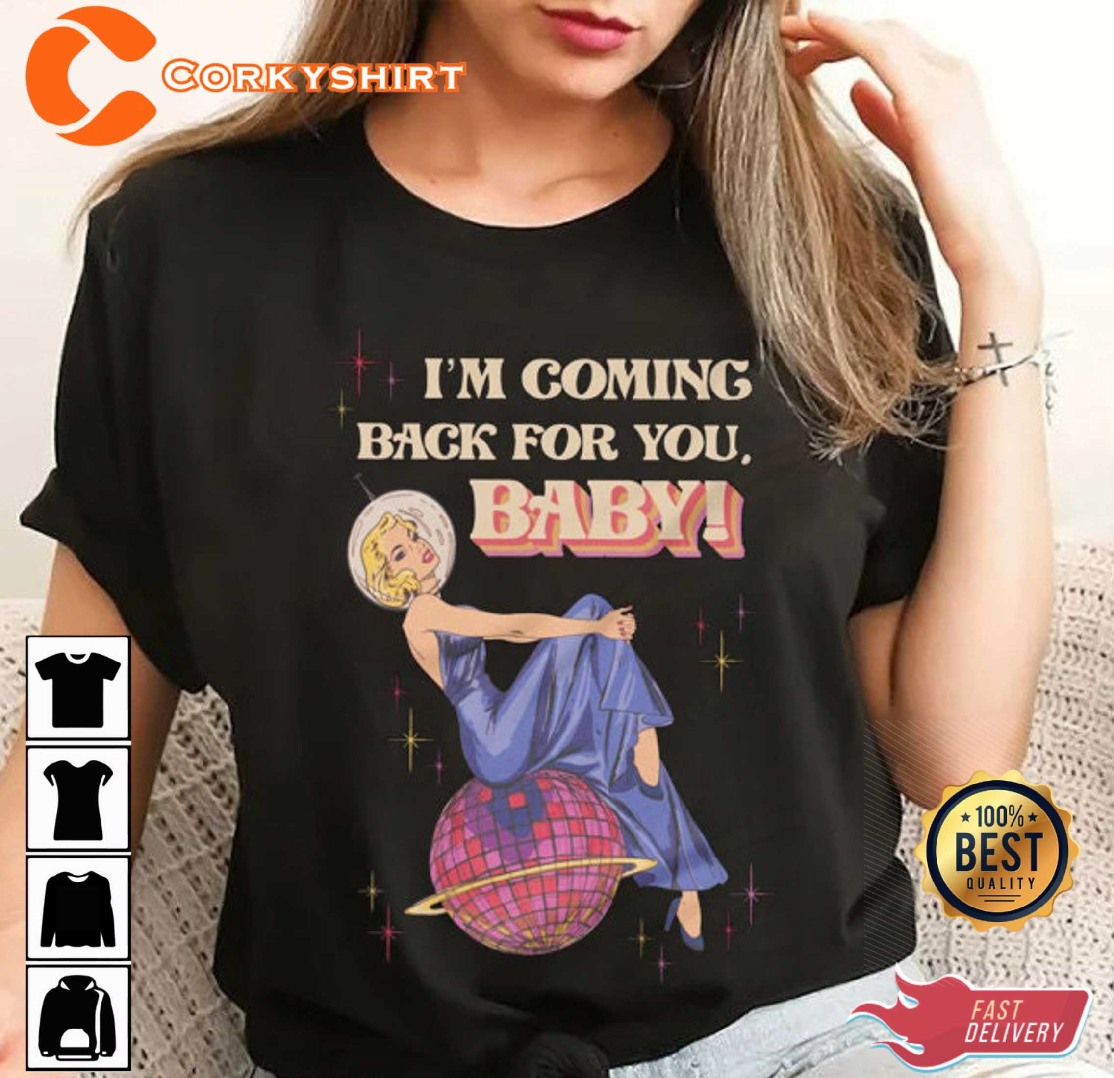 Im Coming Back For You BABY Gift for Carly Rae T-Shirt