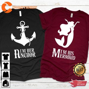 I’m Her Anchor And I’m His Mermaid Valentine’s Day Couple Matching Love T-Shirt