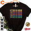 Love Is Love Bisexual LGBT Lesbian Gay Pride Unisex T-Shirt