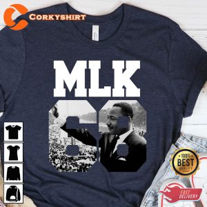 Martin Luther King Day I Have A Dream Martin Luther King T-Shirt