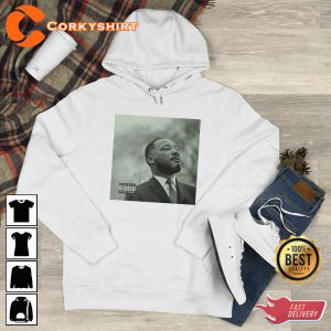 Martin Luther King Jr. Day Martin Luther Sweatshirt
