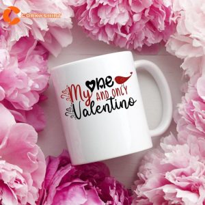 My One And Only Valentino Valentine Gift Mug