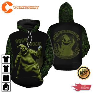 Oogie Boogie Well Well Well What Have We Here 3D Graphic Hoodie
