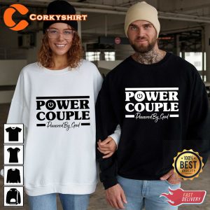 Power Couple Powered by God Valentines Day Couples Unisex Sweatshirt Hoodie