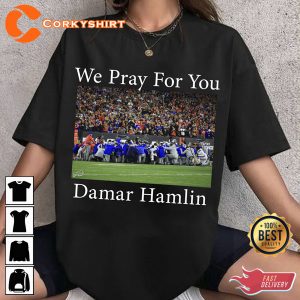 Pray For buffalo bills Damar Hamlin Shirt Design