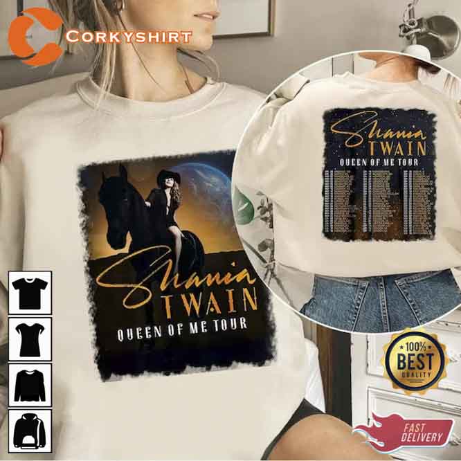 Queen Of Me Tour 2023 Shania Twain Music Sweatshirt