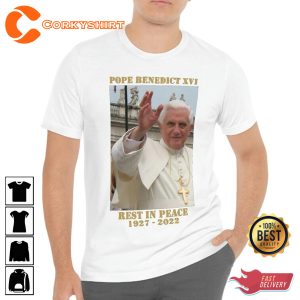 RIP Pope Benedict XVI Holiness Roman Catholic Holy Father Memorial Shirt