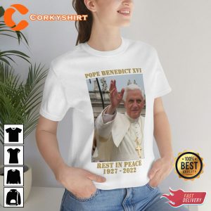 RIP Pope Benedict XVI Holiness Roman Catholic Holy Father Memorial Shirt