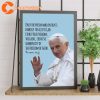 Rest In Peace Pope Benedict XVI Quote Poster