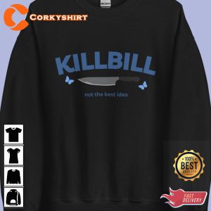 SOS CRTL Sza Merchandise Kill Bill Sza Album Not the Best Idea Unisex Sweatshirt