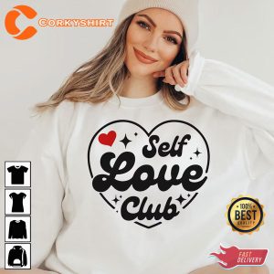 Self Love Club Hello Valentine's Day Be Kind Teacher Unisex Sweatshirt