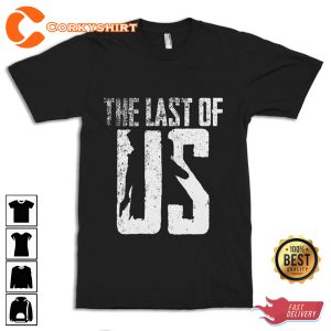 The Last of Us Graphic Gaming Lover Gift Shirt
