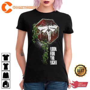 The Last of Us Look For The Light Fireflies Unisex Shirt