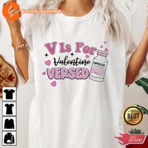 V Is For Versed Classic T-Shirt