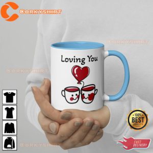 Valentine’s Loving You Mug