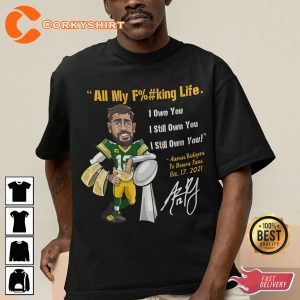 Vintage RODGERS I Still Own You All My F%#king Life Vintage Unisex T-Shirt