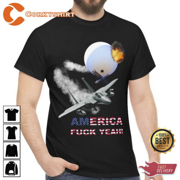 America Fuck Yeah Chinese Spy Balloon T-Shirt