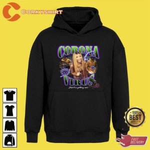 Cardi B Corona Virus Funny Unisex T-Shirt