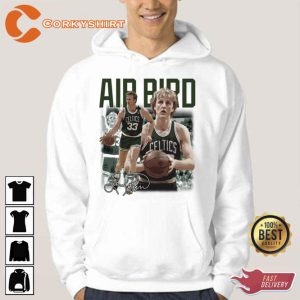 Celtics Great Player Larry Bird Legend Basketball Air Bird Hoodie