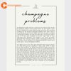 Champagne Problems By T Swift Lyrics Poster