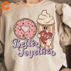 Cute Valentine Better Together GIft for Couples Unisex T-shirt