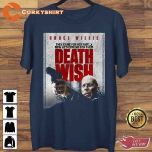 Death Wish Bruce Willis Unisex T-Shirt