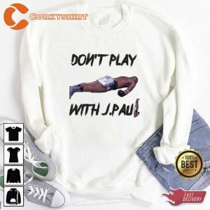 Don't Play With Jake Paul Ko Tyron Woodley Hoodie