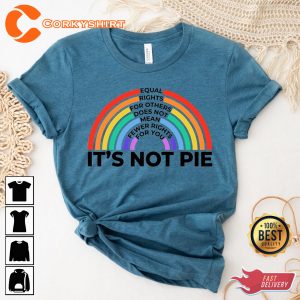 Equal Rights for Others Does not Mean Fewer Rights for You LGBT T-Shirt