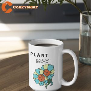 Funny Plant Mom Coffee Mug