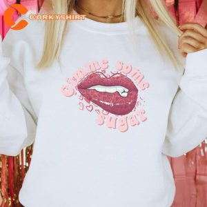 Gimme Some Sugar Lips Funny Happy Valentines Day Unisex T-Shirt