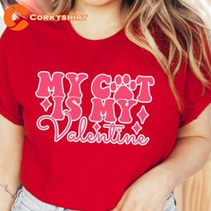 Happy Women Valentines Day My Cat Is My Valentine Unisex T-Shirt