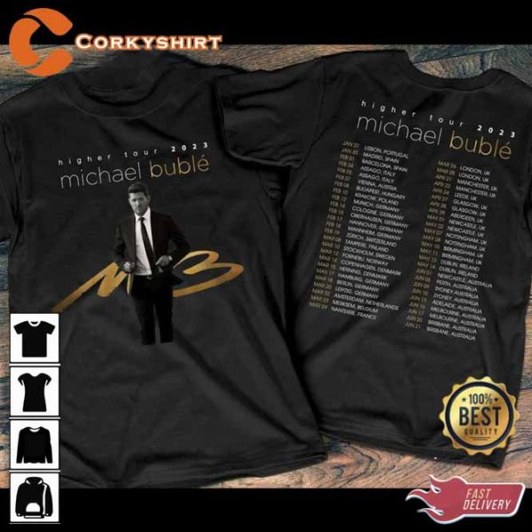 Higher European Tour 2023 Michael Bublé Tee Shirt