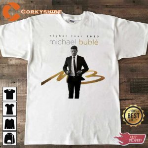 Higher European Tour 2023 Michael Bublé Tee Shirt